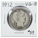 1912  Barber Half Dollar   VG-8