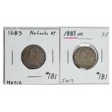2  1883  "No Cents"  Liberty Nickels   XF