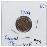 1909  Pointed or Holly Leaf  Canada  5 Cents   VG