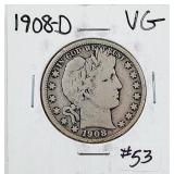 1908-D  Barber Half Dollar   VG