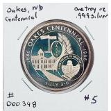 Oakes, ND Centennial 1 troy oz .999 silver rd #398