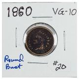 1860  Round bust  Indian Head Cent   VG