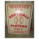SOFTBALL PLYERS ONLY SIGN