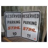 2-- RESERVED PARKING STIHL SIGNS