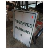 2-- RESERVED PARKING SIGNS