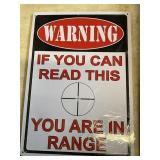 Warning if you can read this your in range
