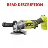 RYOBI 18V Cordless Angle Grinder (Missing Side Ha