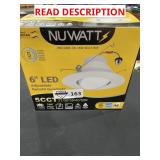 Nuwatt 6" LED adjustable retrofit Downlight