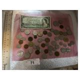 CANADA ONE DOLLAR BILL & SEVERAL FOREIGN COINS