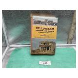 hELLDORADOS GHOSTS AND CAMPS OF THE OLD