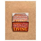 3 Retirement Funny Saying Wall Decor