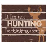 'Thinking About Hunting' 18 X 22 Pallet Wall Art