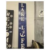 Lake life sign, 11 x 66 inches