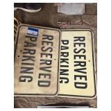 2 plastic reserved signs