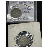 TWO 1867 NICKEL THREE CENT PIECE