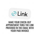 MAKE YOUR CHECK-OUT APPOINTMENT THRU THE LINK PROV