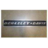 Embossed metal Berkeley-Davis sign, 31" x 5"