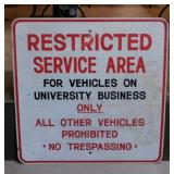 Retired metal University Restricted Service Area