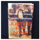 Signed Justice For None book by Gene Hackman &