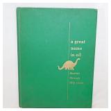 1966 Sinclair A Great Name In Oil book -