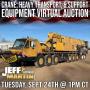 VIRTUAL CRANE, HEAVY TRANSPORT, & SUPPORT EQUIP AUCTION - SEPTEMBER 24TH AT 1PM CT