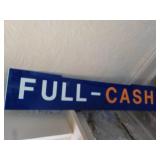 Metal Self-Cash sign