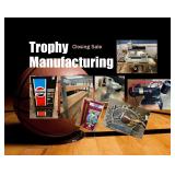 Trophy Manufacturing - Closing Sale