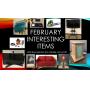 February Interesting Items