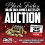 Black Friday Ammo & Accessory Online Only Auction