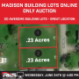Madison Building Lots Online Only Auction