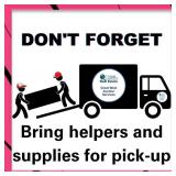 Please Bring Help To Remove Any Large, Heavy