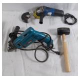 Makita drill, power fist grinder, rubber mallet
