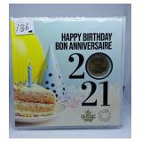 Royal Canadian Mint 2021 "Happy Birthday" Coin