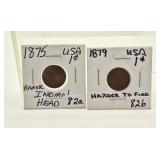 2 Harder to Find Indian Head Pennies 1875, 1879