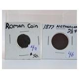 Roman Coin and 1877 Netherlands Two and a Half
