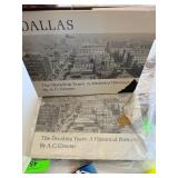 Dallas: The Deciding Years by A.C. Greene