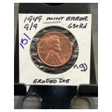 1949 9/9 Wheat Penny Mint Error with Eroded Die