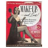 Make-Up and Live! Illustrated Guide by Joe Bonomo,