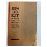 How to Eat to Build and Maintain Good Health Bookl