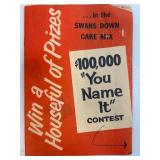 Swans Down $100,000 ï¿½You Name Itï¿½ Contest Booklet