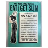Eat and Get Slim: New 1953 Edition by Donald G. Co