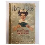 Home Helps: A Pure Food Cookbook by The N.K. Fairb