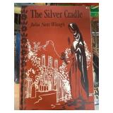 The Silver Cradle by Julia Nott Waugh, 1955