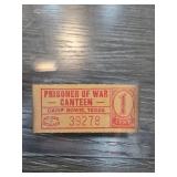Prisoner of War Canteen Ticket, Camp Bowie