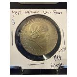 1947 Mexico Silver Un Peso Coin in Holder