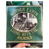 Mother Earth Living with the Animals