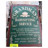 Grandmaï¿½s Babysitting Service Decorative Sign