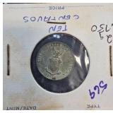 1947 Ten Centavos Coin in Holder