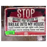 Metal Novelty Sign with Bold Warning Print
