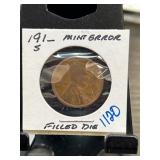 191_ S Lincoln Cent Filled Die Mint Error